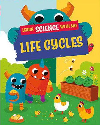 Learn science with mo life cycles