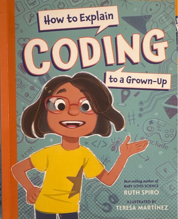 how to explain coding to a grown-up