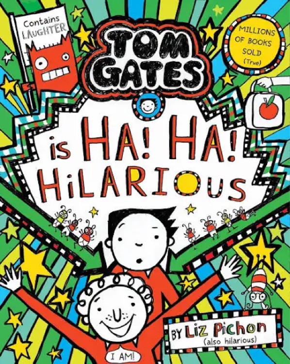 Tom Gates #23: Tom Gates is Ha! Ha! Hilarious
