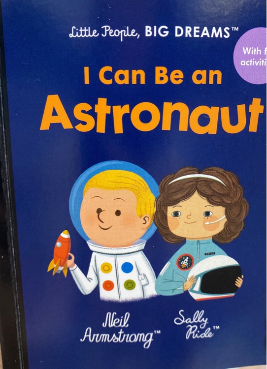 I Can Be an Astronaut