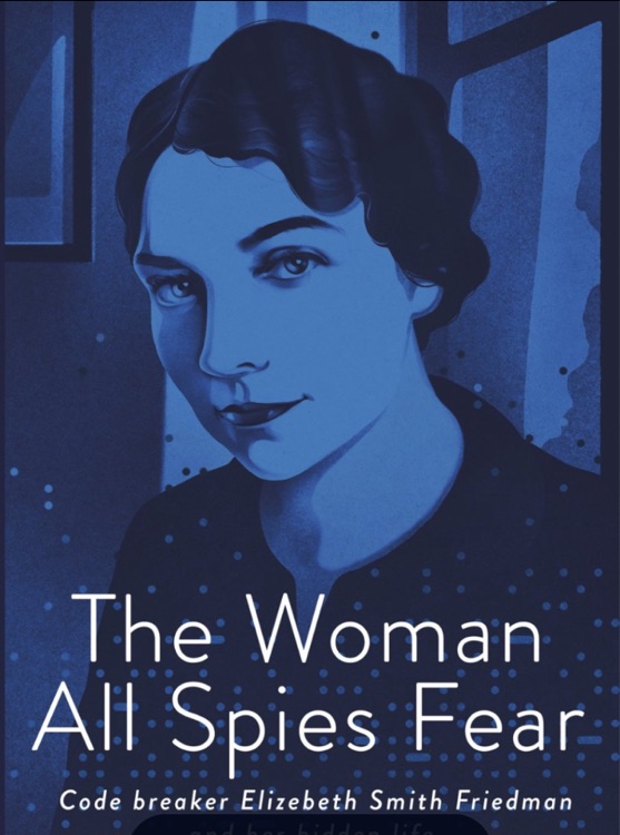 The Women All Spies Fear