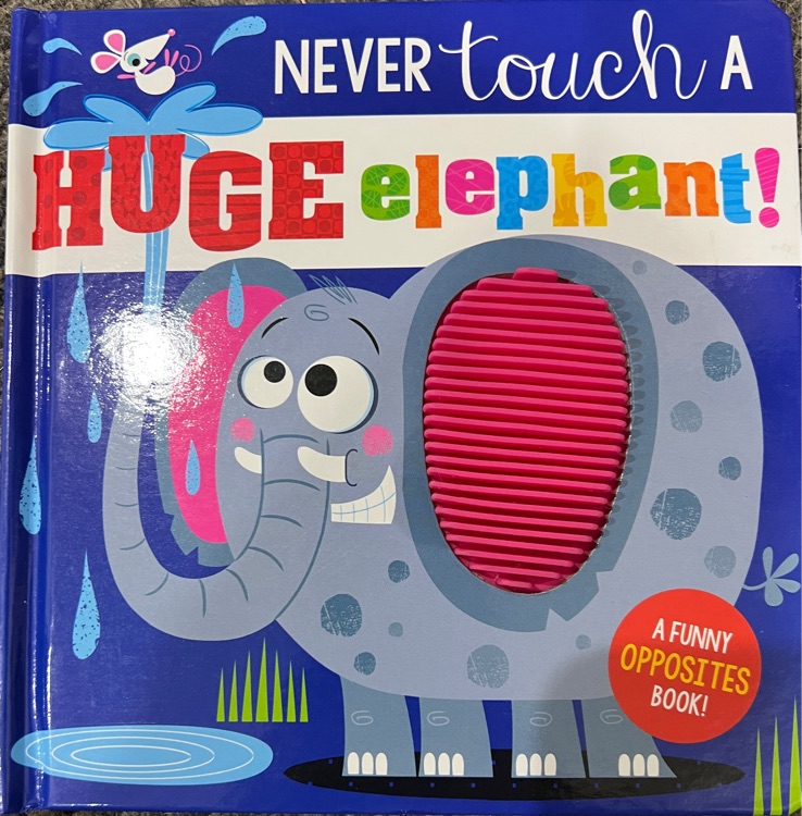 Never touch a huge elephant