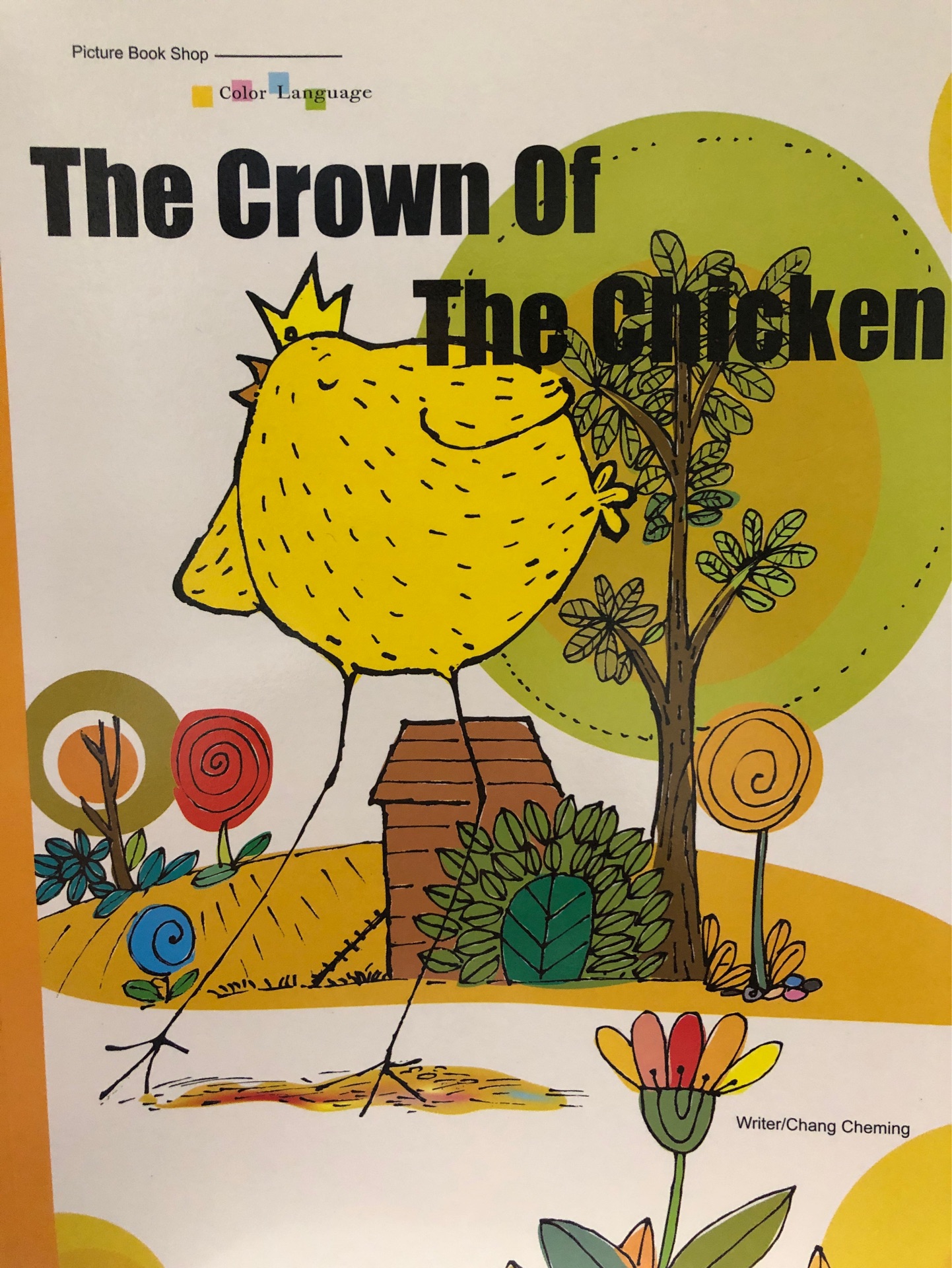 Color Language: The Grown of The Chicken