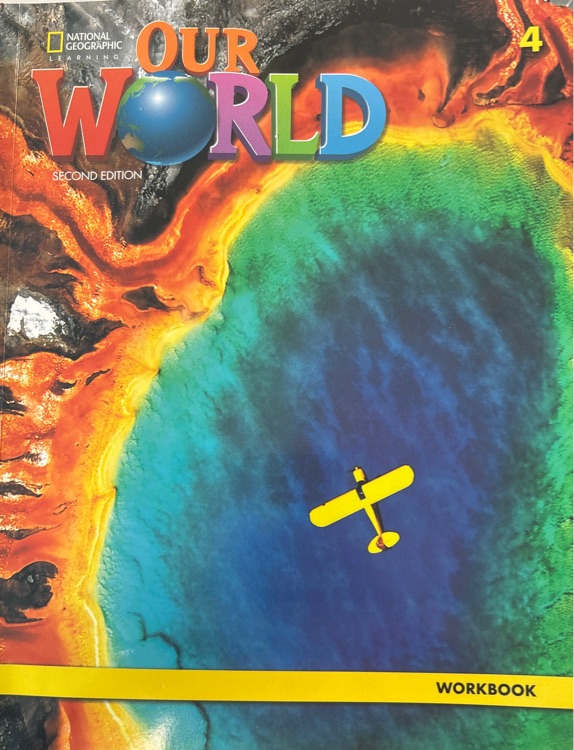 Our World 4: Workbook