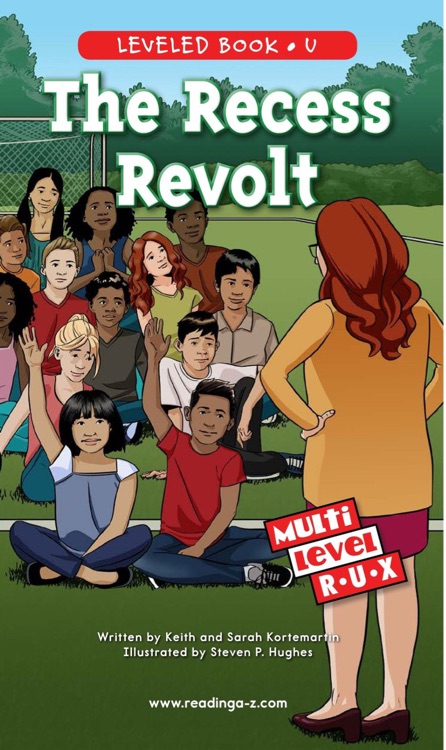 The Recess Revolt (RAZ U)
