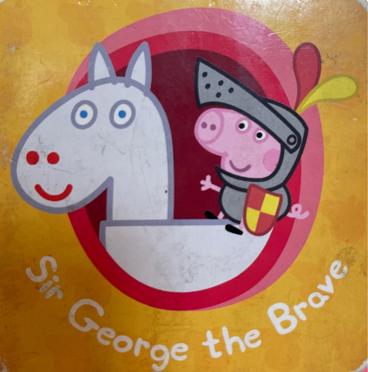 sir George the brave