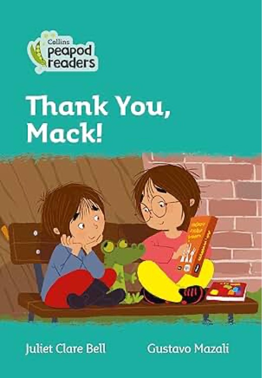 Thank You, Mack!: Level 3 (Collins Peapod Readers)