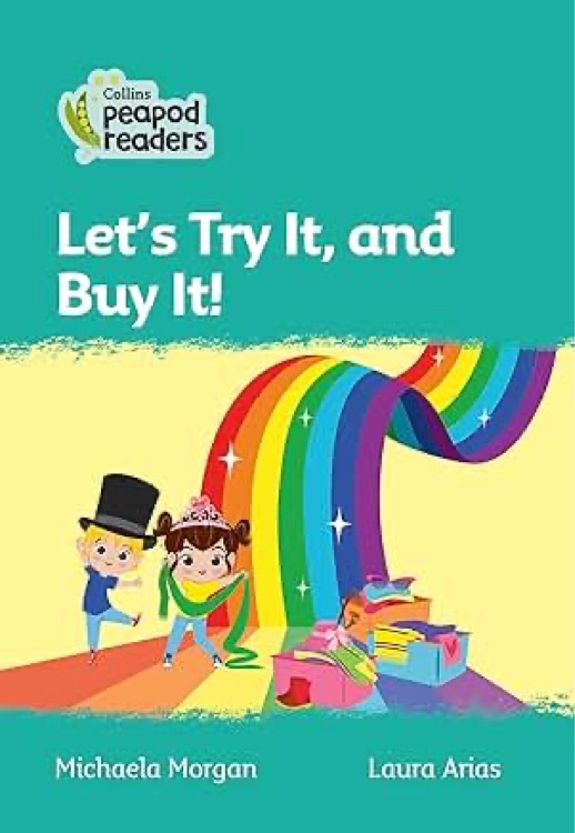 Let's Try It, and Buy It!: Level 3 (Collins Peapod Readers)