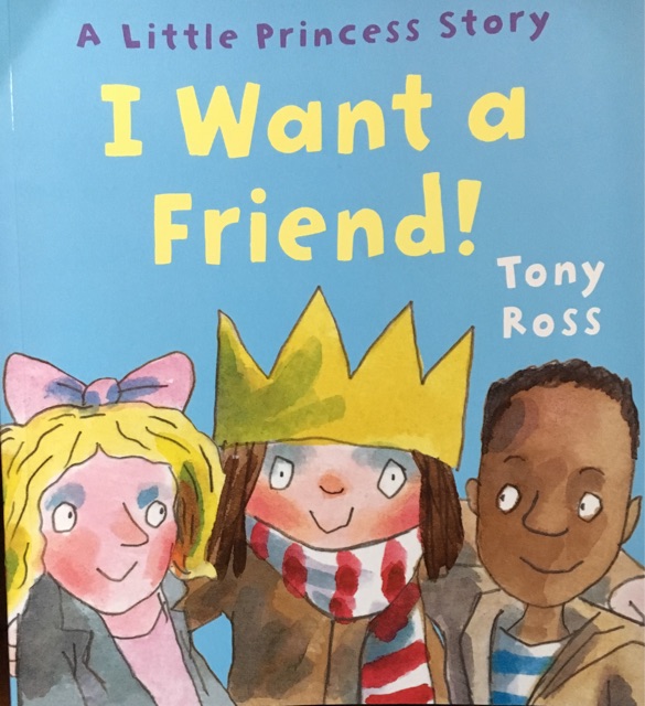 A Little Princess Story: I Want a Friend!