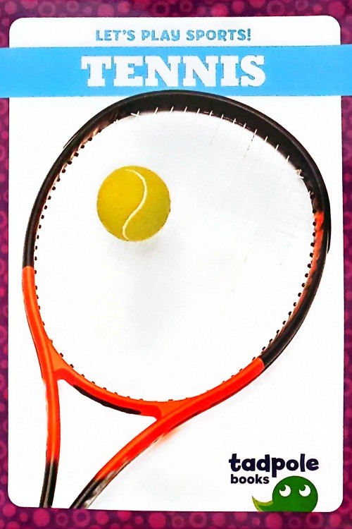 Jump Tadpole Book Graded Level PreK-1 (Let's Play Sports! Tennis)