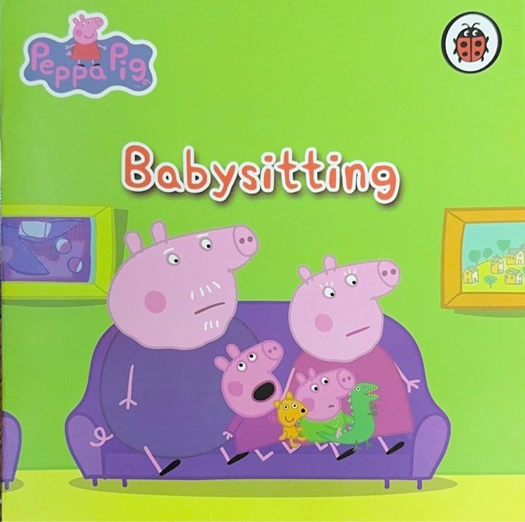 小猪佩奇 Peppa Pig 动画版第一季: Babysitting
