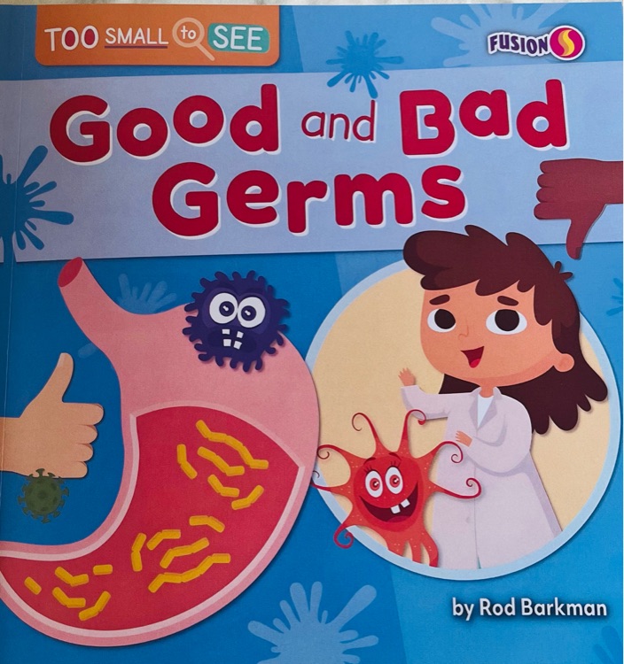 Good and bad germs