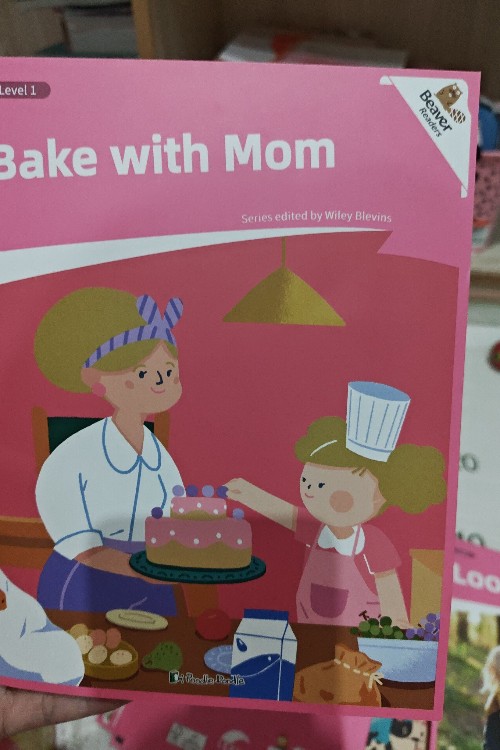 Bake with mom.