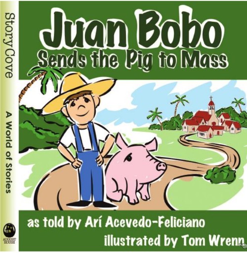 Juan Bobo Sends the Pig to Mass