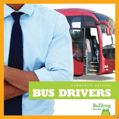 Community helpers: Bus Drivers