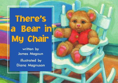 There's a Bear in My Chair