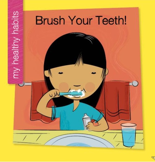 Brush Your Teeth!