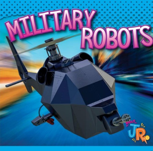 Military Robots