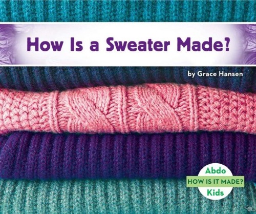 How Is a Sweater Made