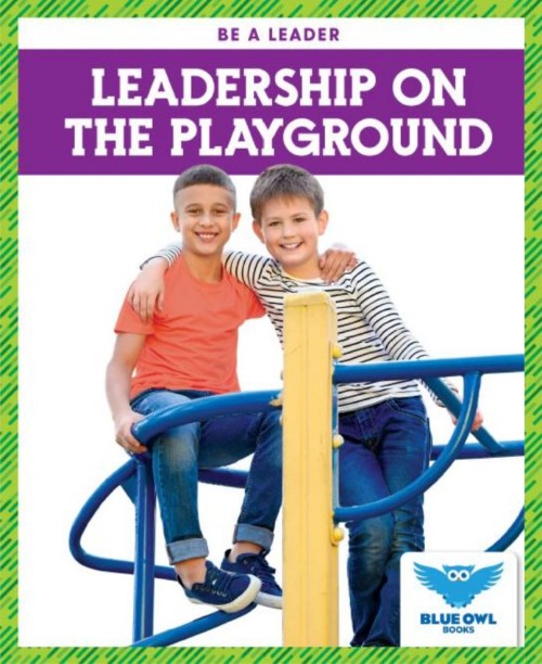 Leadership on the Playground