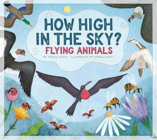 How High in the Sky - Flying Animals