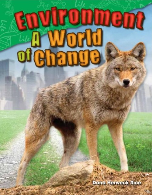 Environment - A World of Change