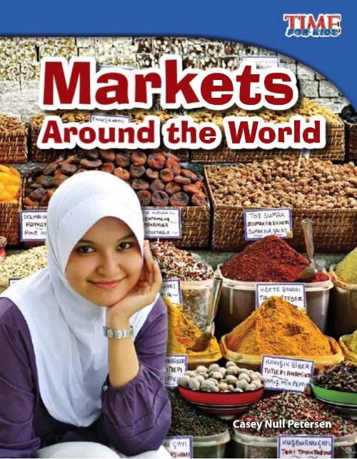 Time for Kids: Markets Around the World