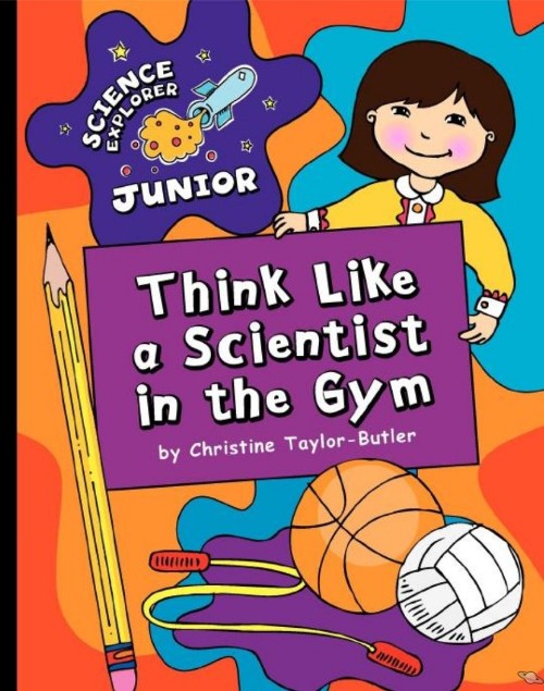 Think Like a Scientist in the Gym