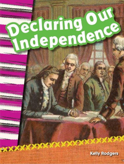 Declaring Our Independence