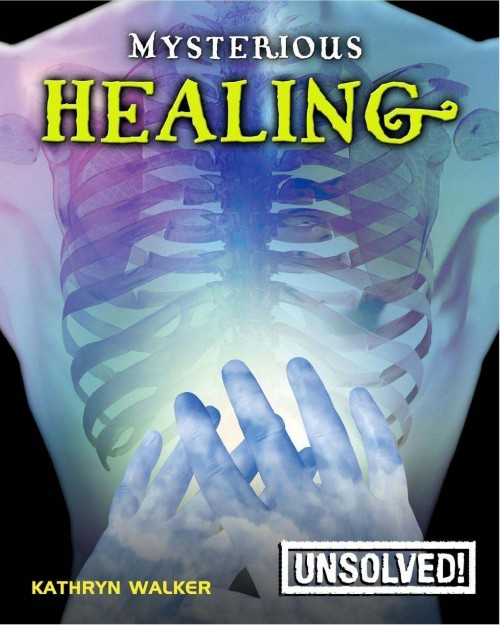 Mysterious Healing