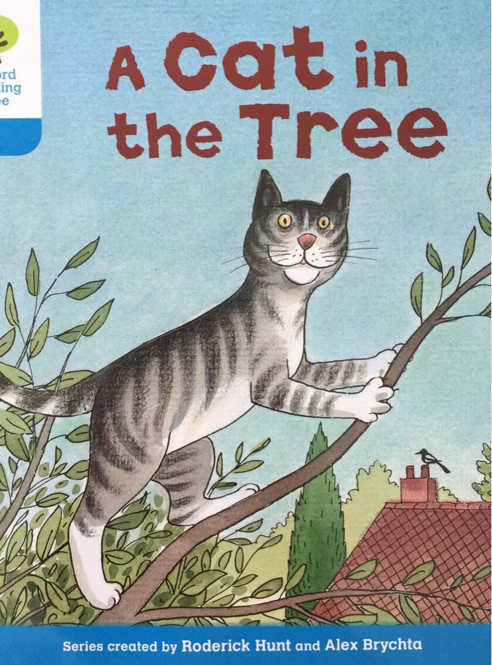 Oxford Reading Tree L3-10 : A Cat in the Tree (Stories 4)