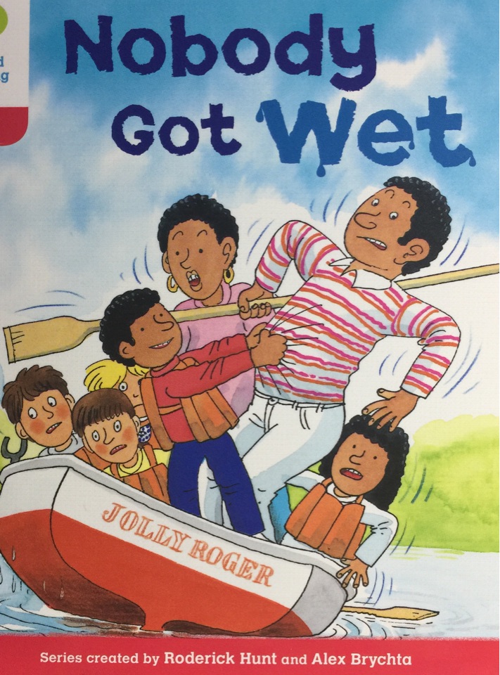 Oxford Reading Tree Level 4: Nobody  Got Wet