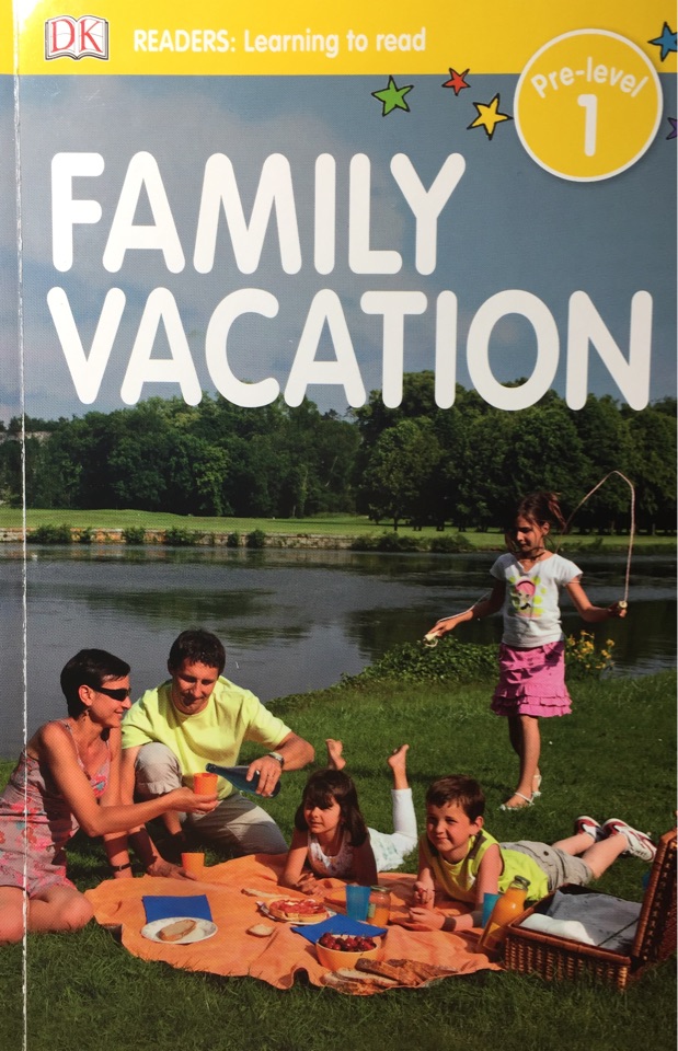 DK Readers: Learning to read: Family Vacation