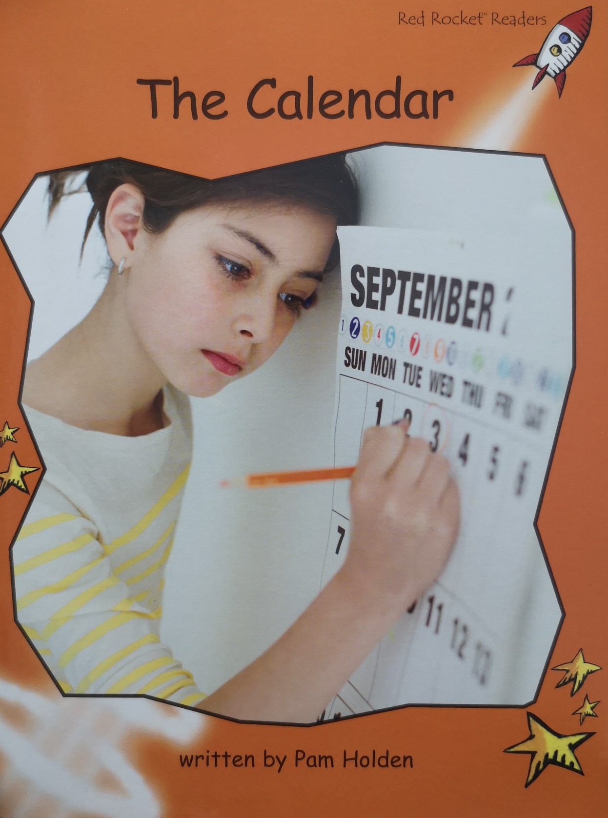 The Calendar: Fluency (Red Rocket Readers: Fluency Level 1: Orange)