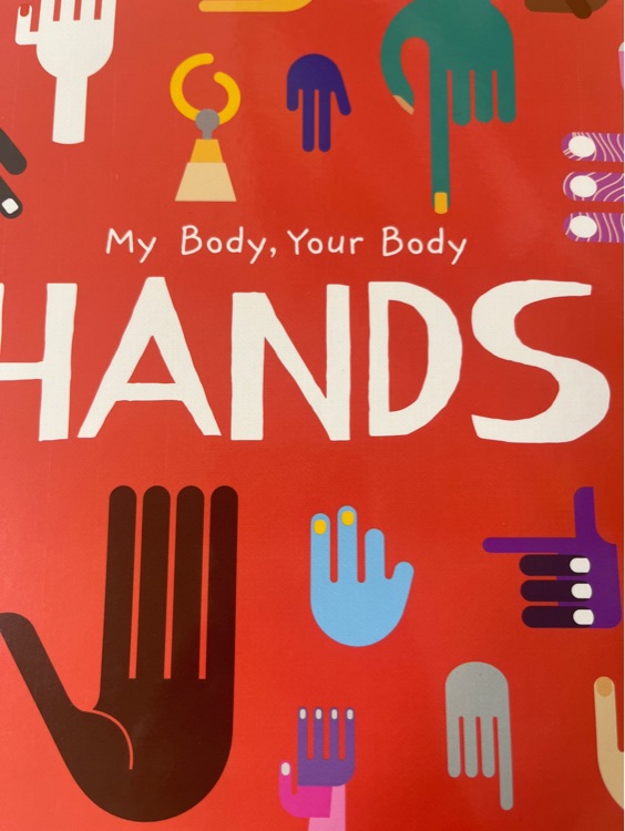 My body your body  hands