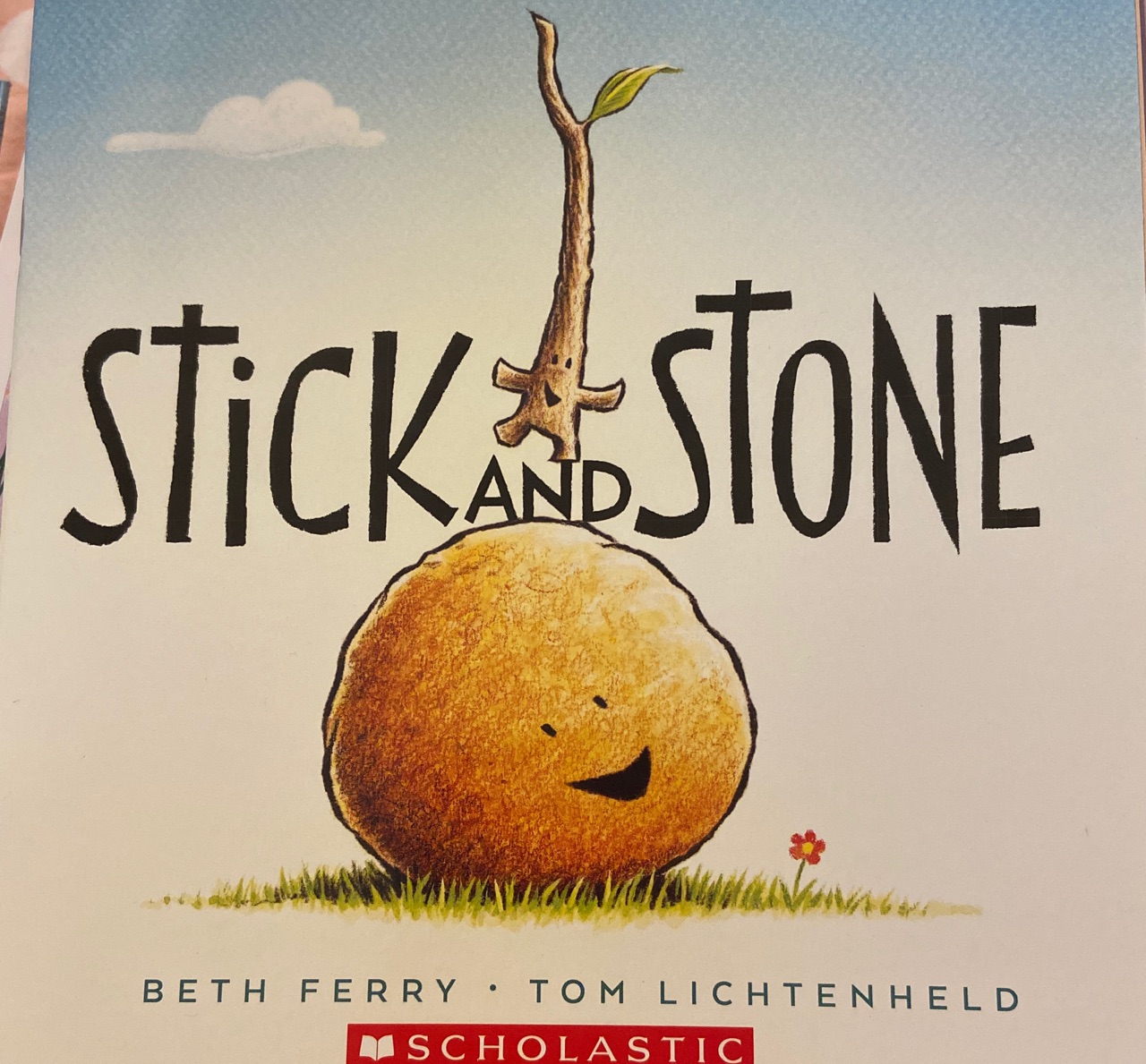 stick and stone