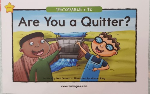 32 Are you a Quitter?(RAZ decodable)