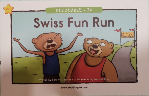 36 swiss fun run (RAZ decodable)