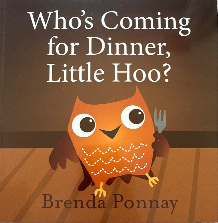 Who's coming for dinner,little hoo?