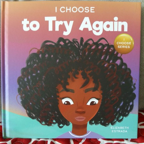 I choose to try again