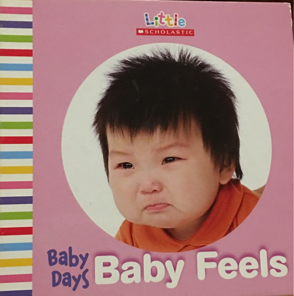 Baby Days: Baby Feels