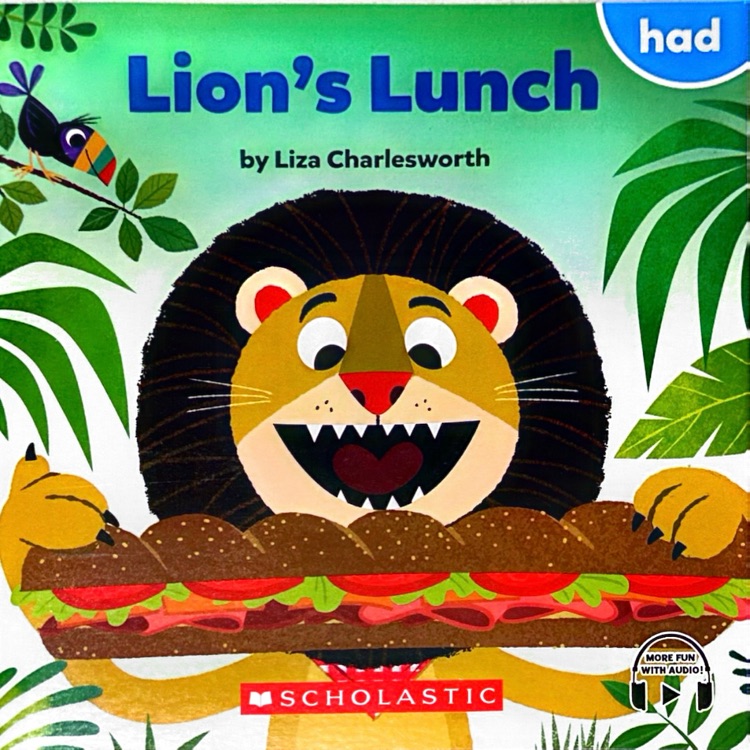 Lion's Lunch - Sight Word Stories - Scholastic