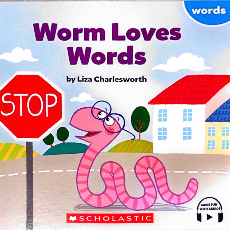 Worm Loves Words - Sight Word Stories - Scholastic