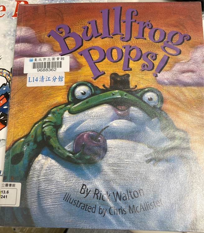 Bullfrog pops.