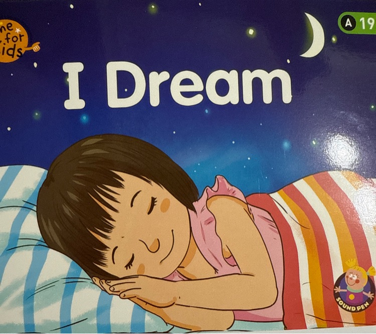 I dream