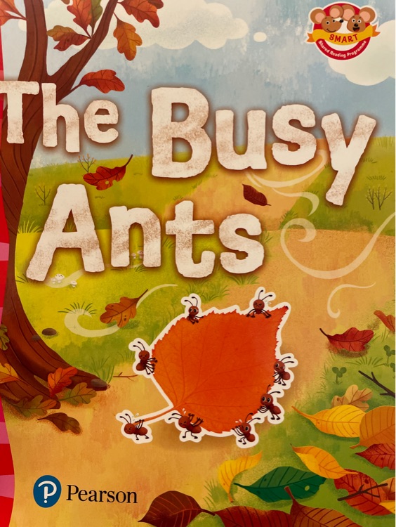 The Busy Ants