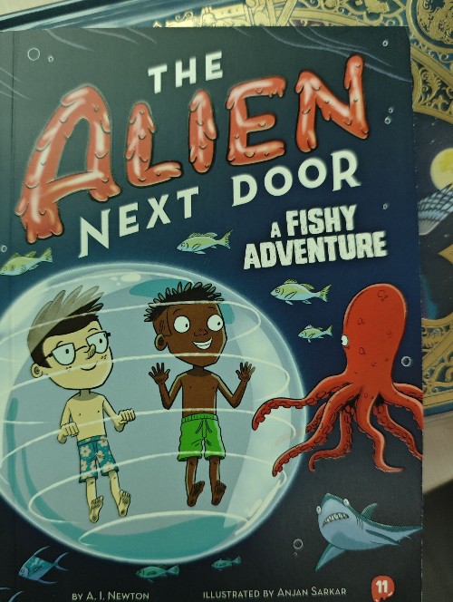 the alien next door a fishy adventure