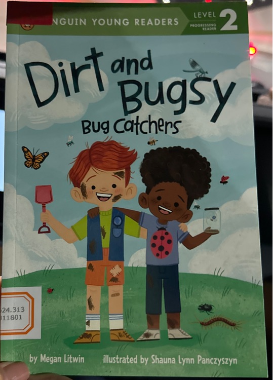 Dirt and Bugsy Bug catchers