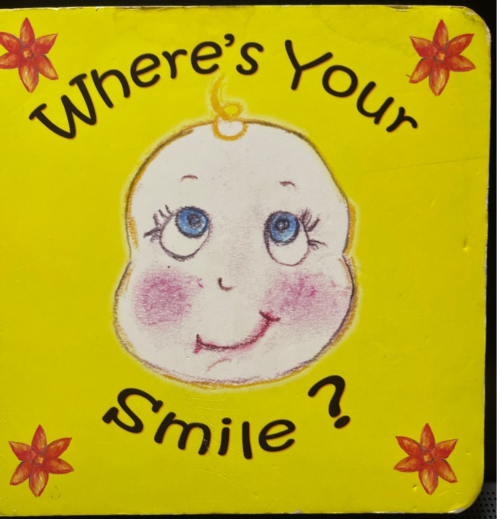 Where's Your Smile?