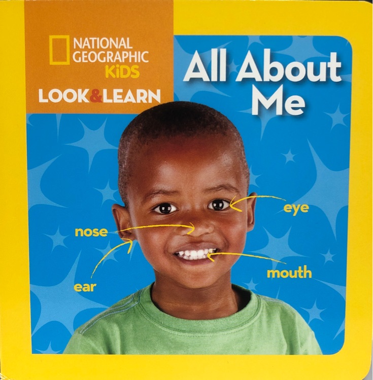 NG Kids Look and Learn: All About Me